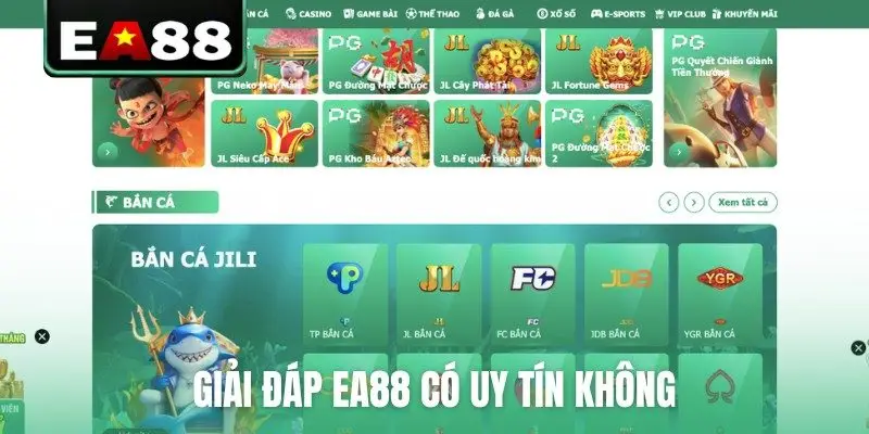 Giải đáp EA88 có uy tín không
