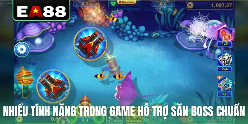 Nhiều tính năng trong game hỗ trợ săn boss chuẩn