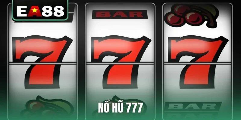 Nổ hũ 777