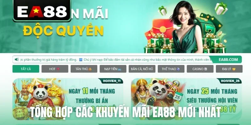 Tổng hợp các khuyến mãi EA88 mới nhất
